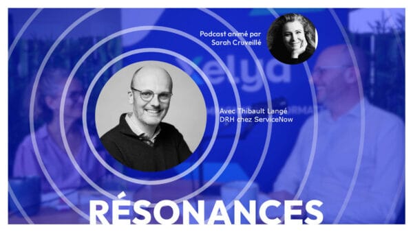 Booster l'engagement des collaborateurs avec l'IA : les bonnes pratiques RH de Thibault Langé | Episode 06 de Résonances, le podcast de Xelya sur l'expérience collaborateur